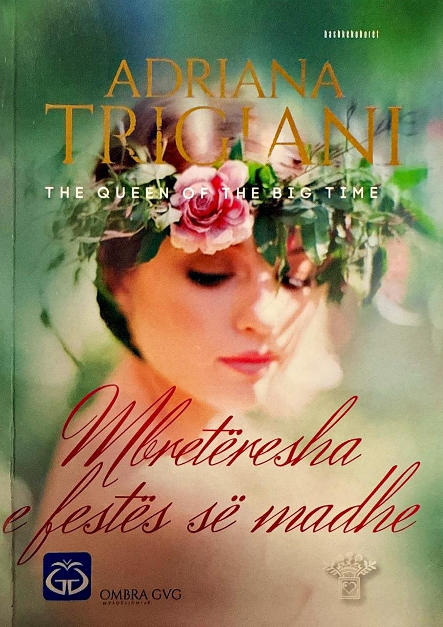 Mbretëresha e festës së madhe